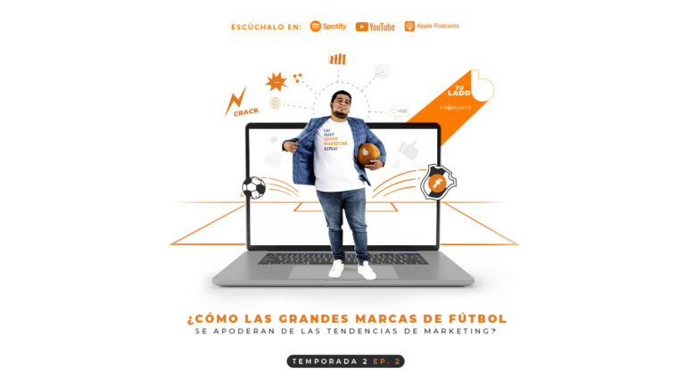 ¿Cómo las grandes marcas de fútbol se apoderan de las tendencias de Marketing?